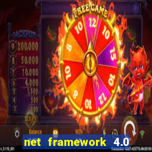 net framework 4.0 v 30319 windows 7